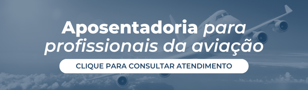 Aposentadoria para profissionais da aviação